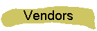 Vendors